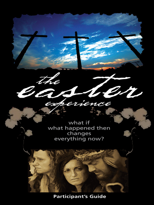Title details for Easter Experience Participant's Guide by City on a Hill - Available